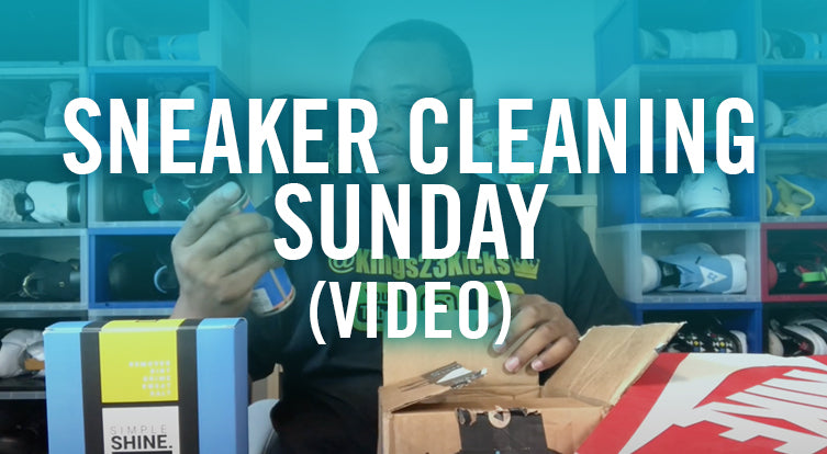 Sneaker Cleaning Sunday with Simple Shine Shoe Care [VIDEO]