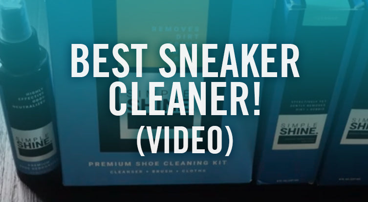 Best Sneaker Cleaner! Simple Shine Premium Shoe Cleaning Kit + shoe Deodorizer Review [VIDEO]