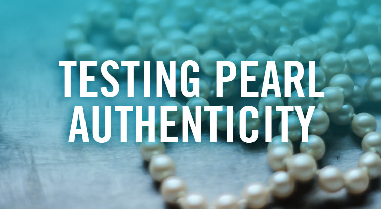 Testing Pearl Authenticity