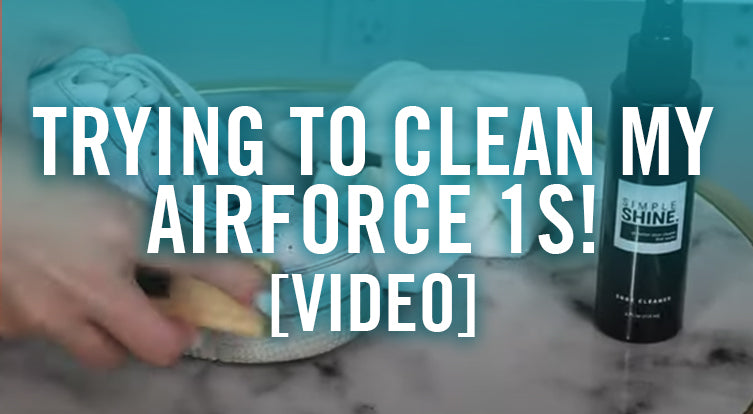 TRYING TO CLEAN MY AIRFORCE 1s! Testing out shoe cleaner [VIDEO]